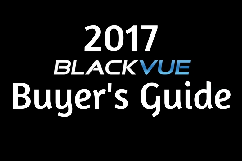 2017 BlackVue Buyer's Guide title image
