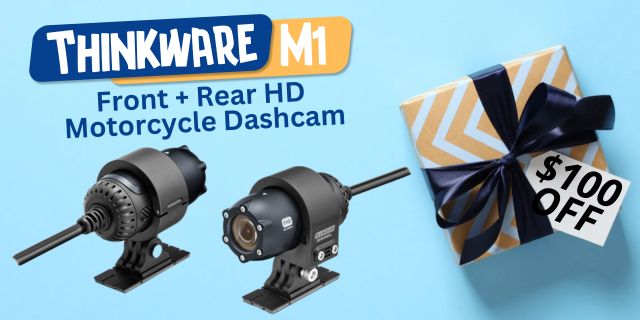 Thinkware M1 Motorcycle/ATV Dashcam 2023 Father's Day Deals